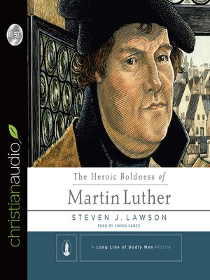 cover image of Heroic Boldness of Martin Luther
